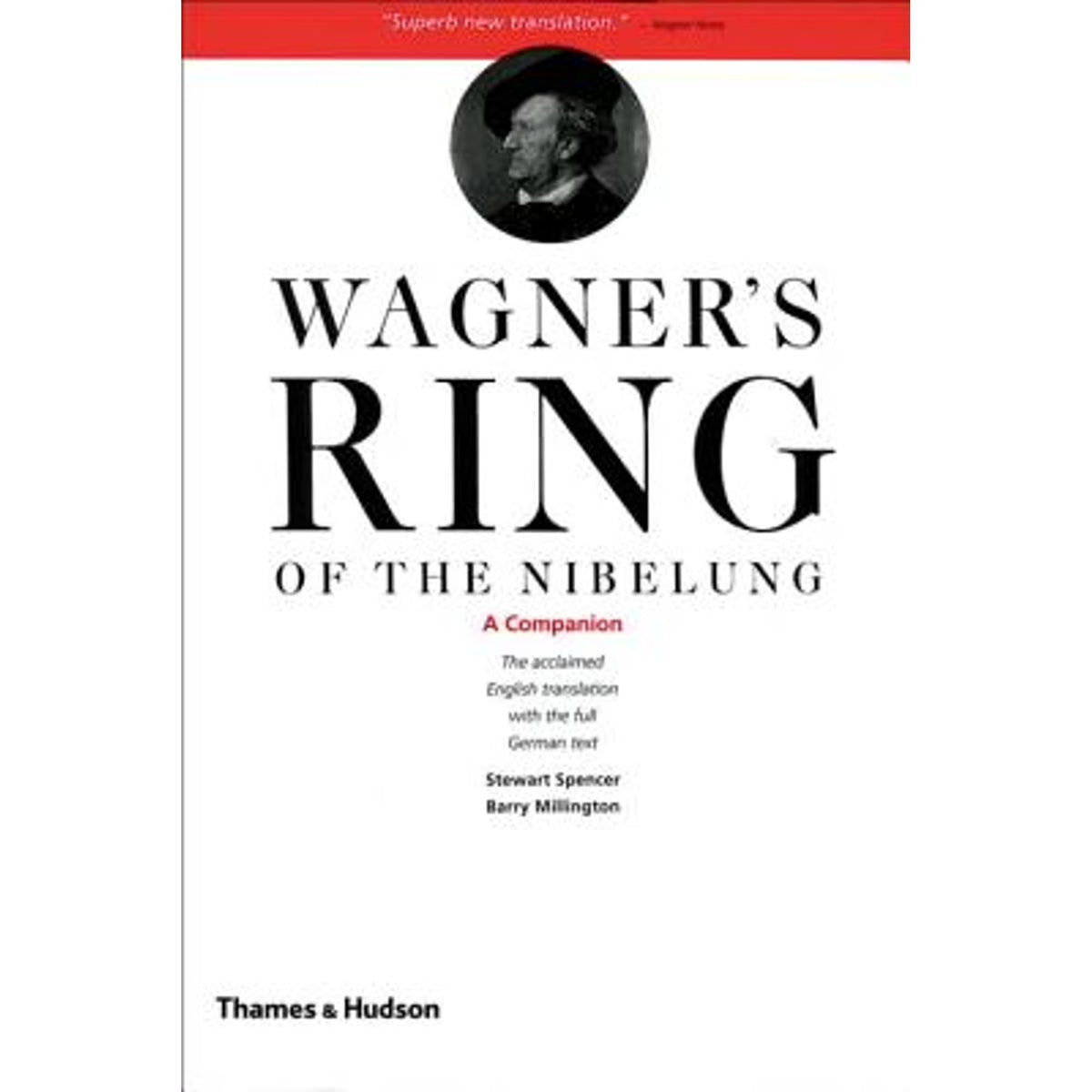 Ring of the Nibelung: A Companion Paperback T371